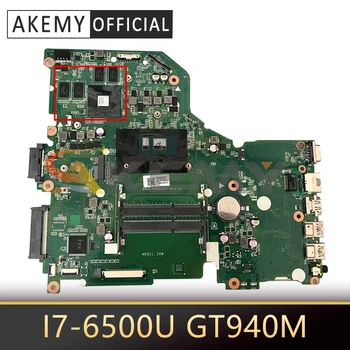 E5-574G Mainboard Par Acer E5-574 F5-572 F5-572G V3-575 V3-575G Laptop Pamatplates CPU I7-6500U GPU GT940M Pilnībā Pārbaudīta 2